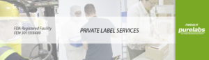 Pure Labs Private Label Global Manufacturing